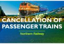CANCELLATION OF PASSENGER TRAINS 4TH OCT 2025 TO 11TH OCT 2025 – Northern Railway CANCELLATION OF PASSENGER TRAINS 4TH OCT 2025 TO 11TH OCT 2025 – Northern Railway
