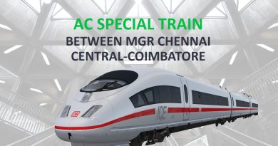 AC Special train between MGR Chennai Central-Coimbatore AC Special train between MGR Chennai Central-Coimbatore