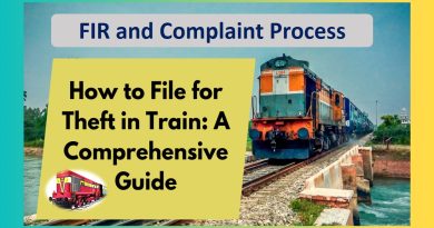 Complete Information About the FIR and Complaint Process – If You Get Robbed on a Train Complete Information About the FIR and Complaint Process – If You Get Robbed on a Train